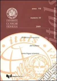 Itals. Didattica e linguistica dell‘italiano come lingua straniera (2009). Vol. 19 Offerta Speciale