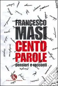 A Buon Prezzo Cento parole. Pensieri e racconti