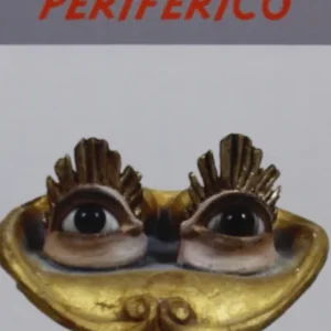 Must-Have Lo sguardo periferico