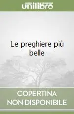 Occasione Imperdibile Le preghiere più belle