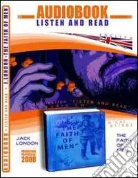 The faith of men. CD Audio e CD-ROM. Audiolibro Quantità Limitata