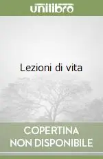 Lezioni di vita Esclusivo