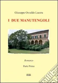 Acquista Ora I due manutengoli