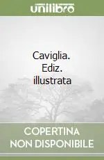 Caviglia. Ediz. illustrata A Buon Prezzo