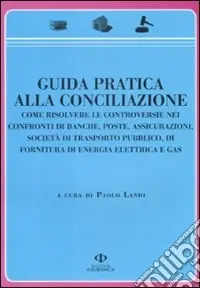 Guida pratica alla conciliazione Subito Disponibile