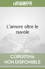 Compra Online L‘amore oltre le nuvole