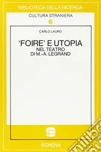 Foire e utopia nel teatro di M. A. Legrand Occasione Imperdibile