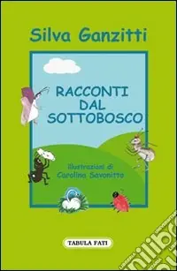 Sconto Racconti dal sottobosco