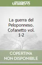 La guerra del Peloponneso. Cofanetto vol. 1-2 Consegna Rapida
