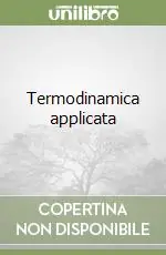 Spedito Oggi Termodinamica applicata