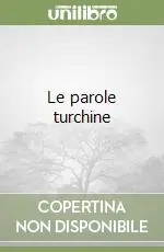 Nuovo Arrivo Le parole turchine