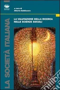 La valutazione della ricerca nelle scienze sociali Affare