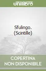 Prezzo Ridotto Sfulingo. (Scintille)