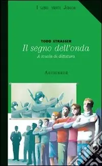 Il segno dell‘onda. Per la Scuola media Affare