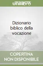 Ultima Occasione Dizionario biblico della vocazione