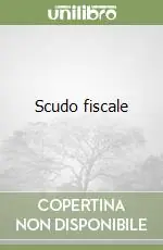 Scudo fiscale Prezzo Conveniente