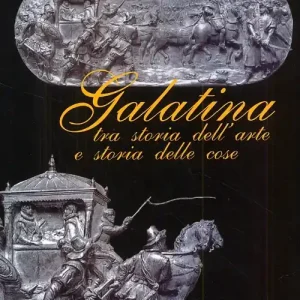 Galatina tra storia dell‘arte e storia delle cose Offerta Lampo
