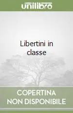 Prezzo Ridotto Libertini in classe