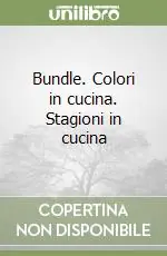 Bundle. Colori in cucina. Stagioni in cucina Offerta Lampo