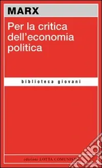 Ordina Subito Per la critica dell‘economia politica