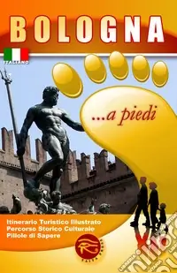 Bestseller Bologna... a piedi