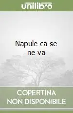 Di Tendenza Napule ca se ne va