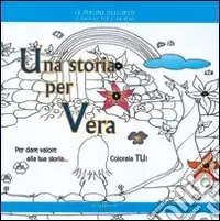 Must-Have Una storia per Vera