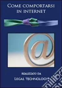 Occasione Come comportarsi in internet. DVD-ROM