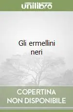 Gli ermellini neri Consegna Rapida