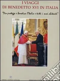 Promo Stagionale I viaggi di Benedetto XVI in Italia