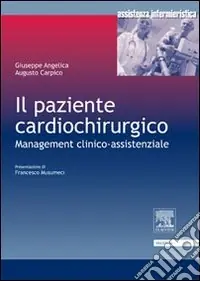 Il paziente cardiochirurgico. Management clinico-assistenziale Sconto