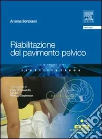 Soddisfatti O Rimborsati Riabilitazione del pavimento pelvico. Con DVD