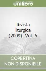 Rivista liturgica (2009). Vol. 5 Esclusivo