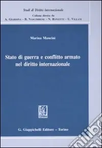 Reso Gratuito Stato di guerra e conflitto armato nel diritto internazionale