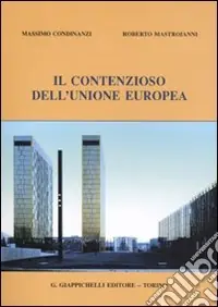 Il contenzioso dell‘Unione Europea Occasione Imperdibile