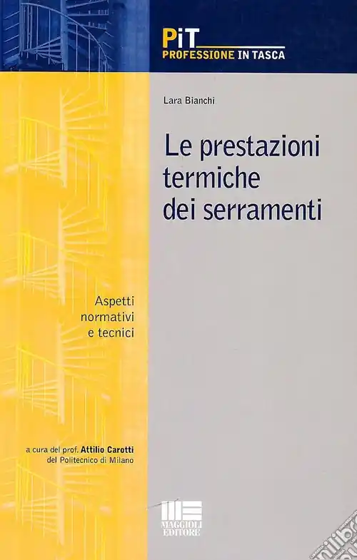 Sconto Le prestazioni termiche dei serramenti. Aspetti normativi e tecnici
