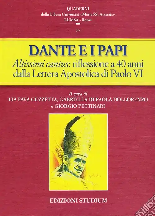 Dante e i papi. Altissimi cantus una riflessione a 40 anni dalla Lettera Apostolica di Paolo VI Soddisfatti O Rimborsati