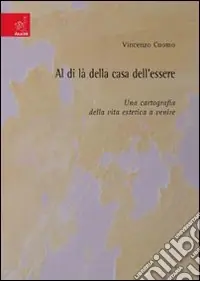 Al di là della casa dell‘essere. Una cartografia della vita estetica a venire Promozione