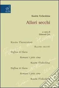 Prezzo Conveniente Allori secchi