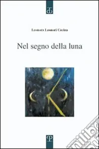 Nel segno della luna Saldi