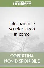 Compra Oggi Stesso Educazione e scuola lavori in corso