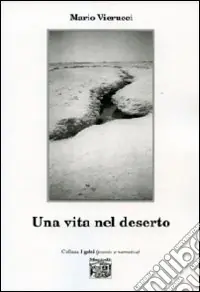 Una vita nel deserto Spedizione Espresso