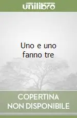 Pagamento Sicuro Uno e uno fanno tre