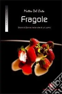 Più Venduto Fragole