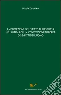 Pagamento Sicuro La protezione del diritto di proprietà nel sistema della convenzione europea dei diritti dell‘uomo