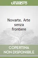 Novarte. Arte senza frontiere Saldi