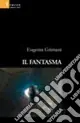 Il fantasma Affare