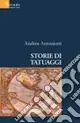 Storie di tatuaggi Occasione Imperdibile