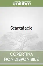 Scantafaole Acquista Ora