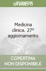 Medicina clinica. 27° aggiornamento Solo Oggi